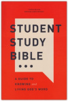 NKJV The Student Study Bible - A Guide to Knowing and Living God's Word
